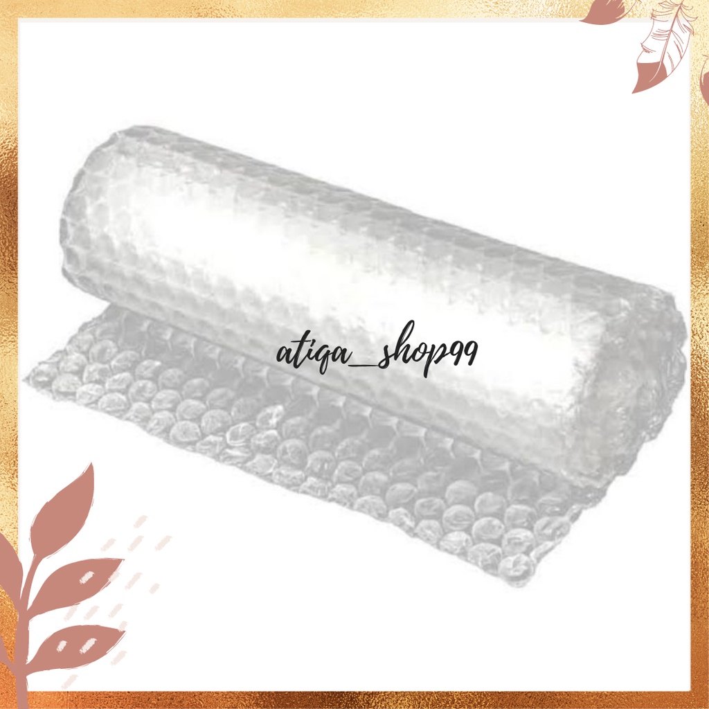 

Extra PACKING BUBBLE WRAP || EXTRA keamanan Atiqa