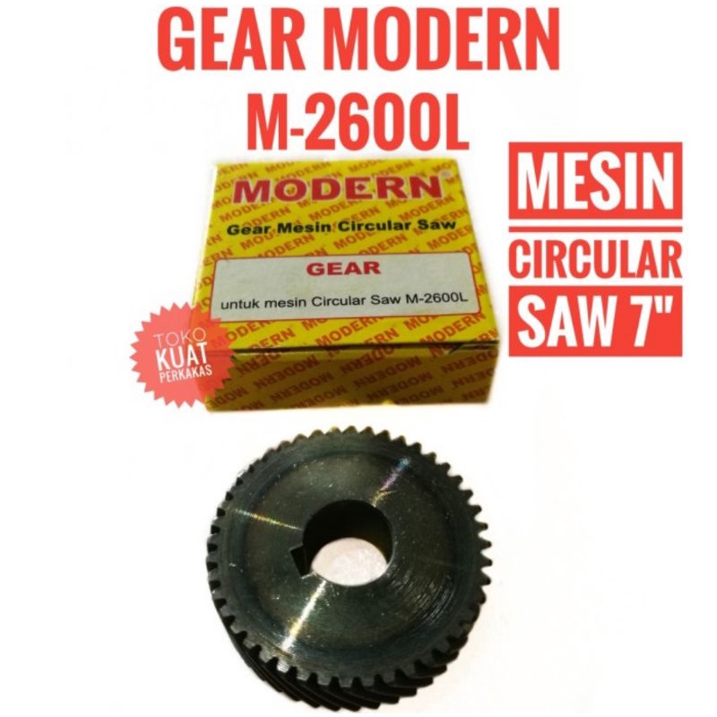 Gear gigi nanas MODERN M 2600L mesin circular saw gergaji kayu 7"