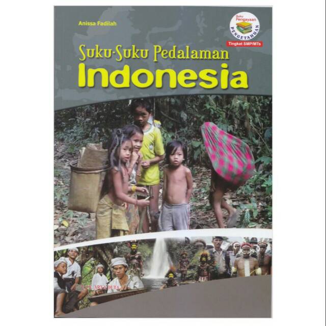 Buku bacaan pengetahuan suku suku pedalaman indonesia penerbit arya duta
