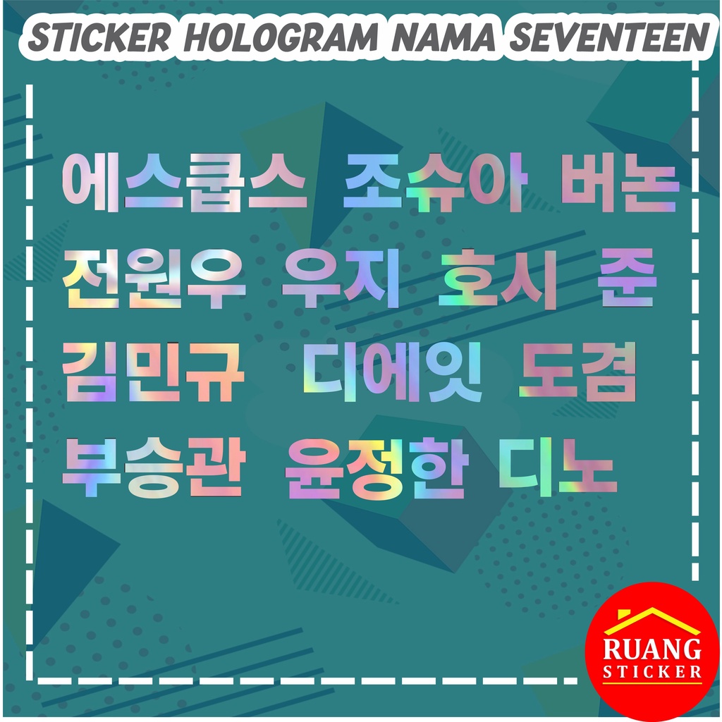 LANGSUNG JADI STIKER HOLOGRAM SEVENTEEN NAMA MEMBER LIGHTSTICK DECAL STICKER