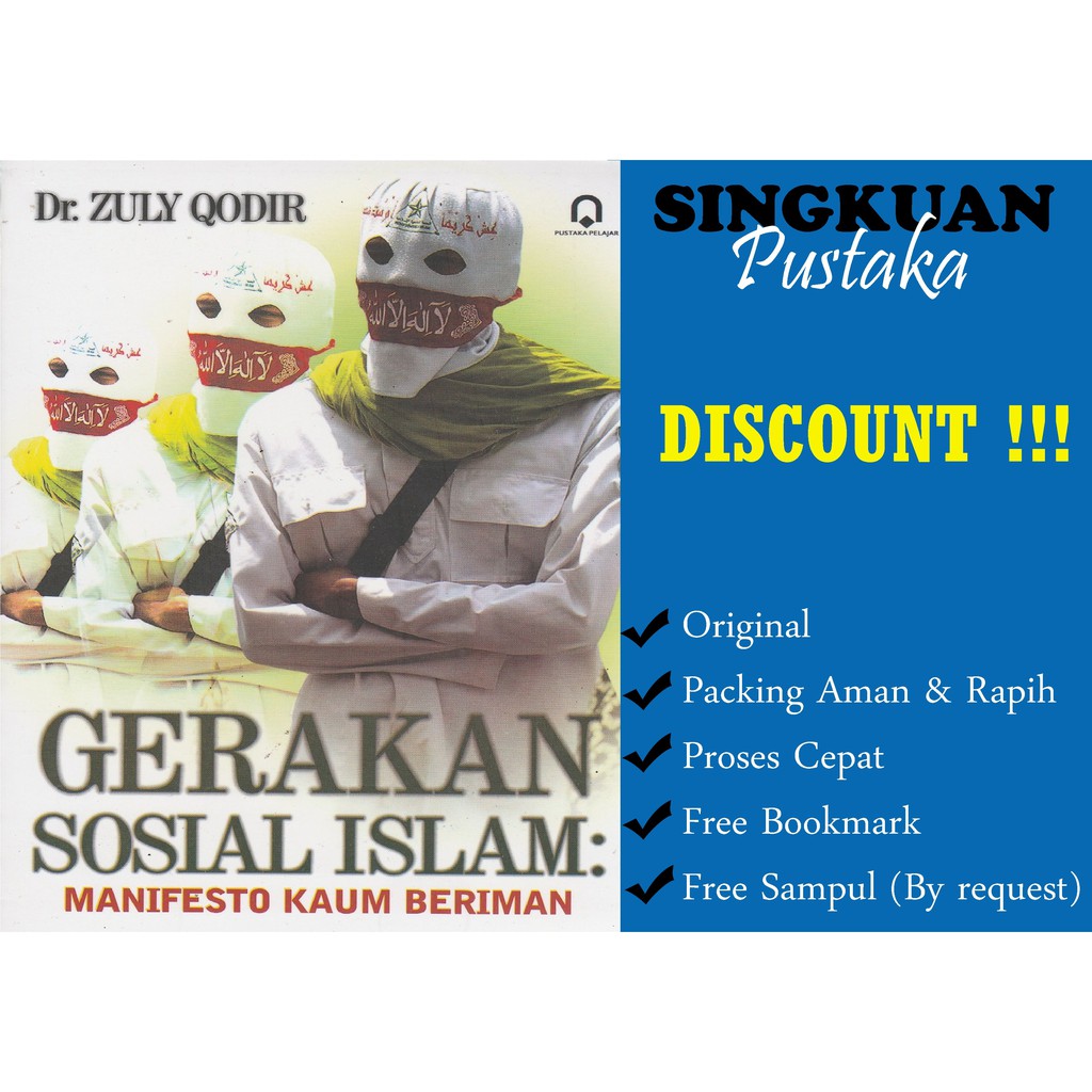 Gerakan Sosial Islam Manifesto Gerakan Kaum Beriman - Zuly Qodir