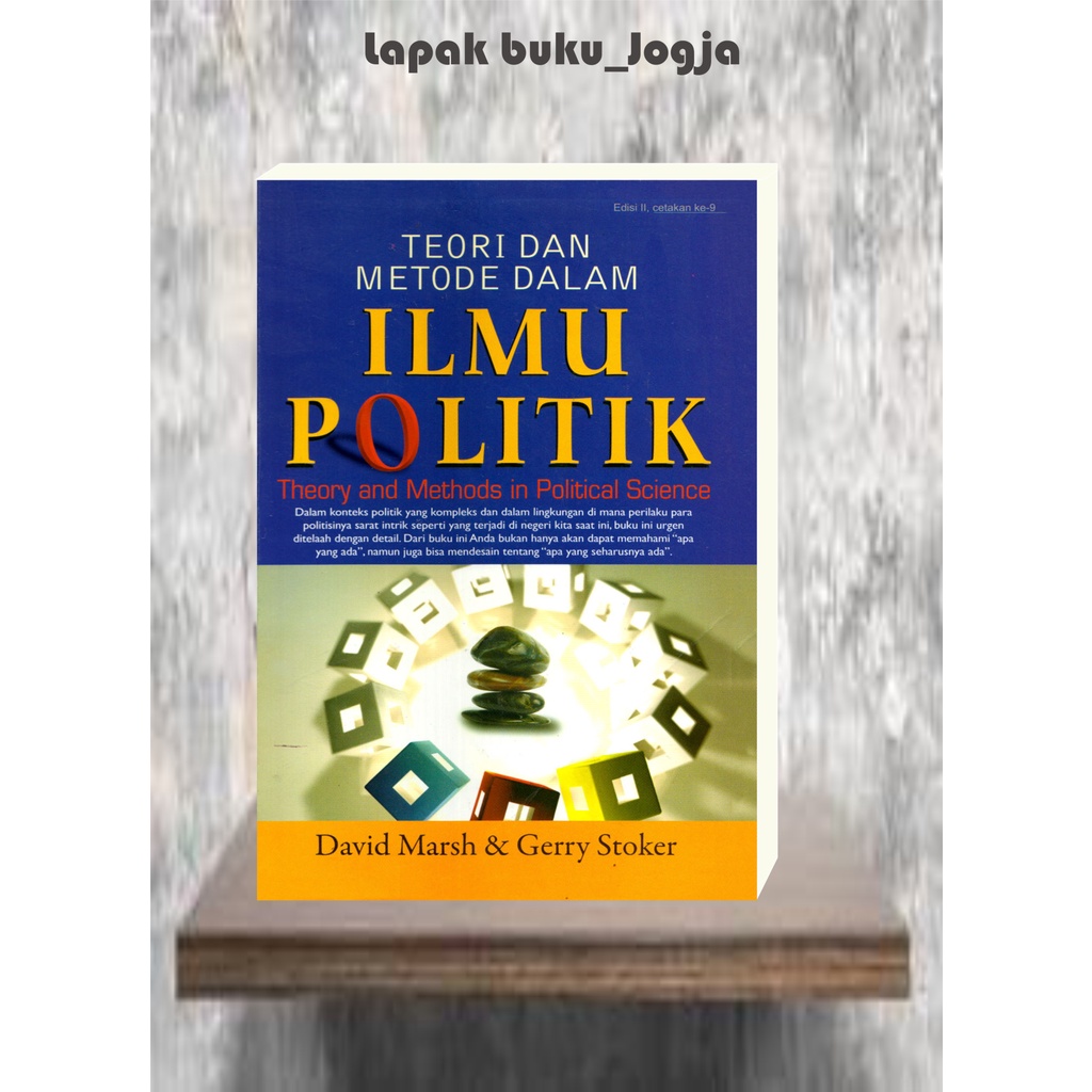 

TEORI DAN METODE DALAM ILMU POLITIK by David Marsh, Gerry Stoker