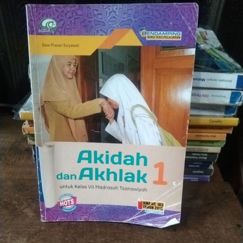 AKIDAH DAN AKHLAK KELAS 7 TSANAWIYAH