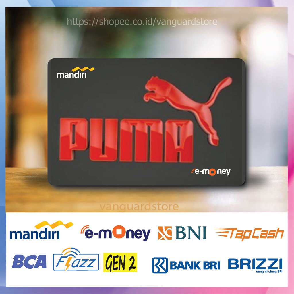 KARTU E MONEY E TOLL PUMA SILVER BRAND 8 EMONEY MANDIRI FLAZZ BCA BNI TAPCASH BRIZZI BRI