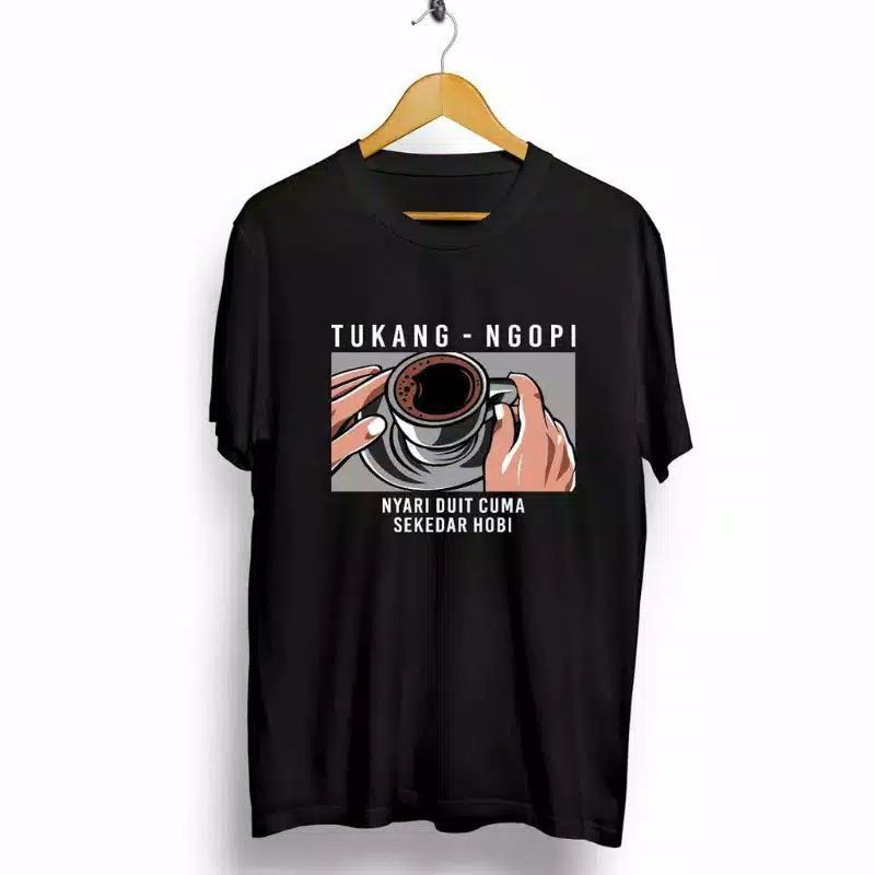 KAOS TUKANG NGOPI|KAOS DISTRO|KAOS MURAH|KAOS KONVEKSI |KAOS TUKANG NGOPI