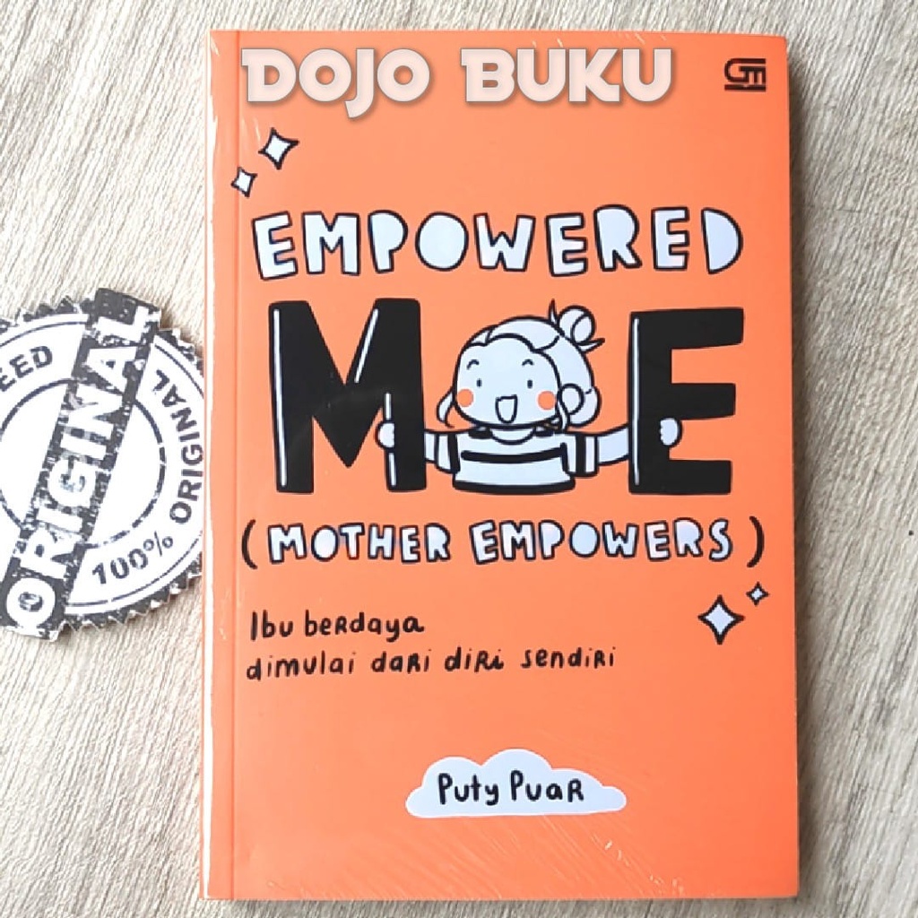 Buku Empowered ME (Mother Empowers) Ibu Berdaya Dimulai dari Diri Sendiri