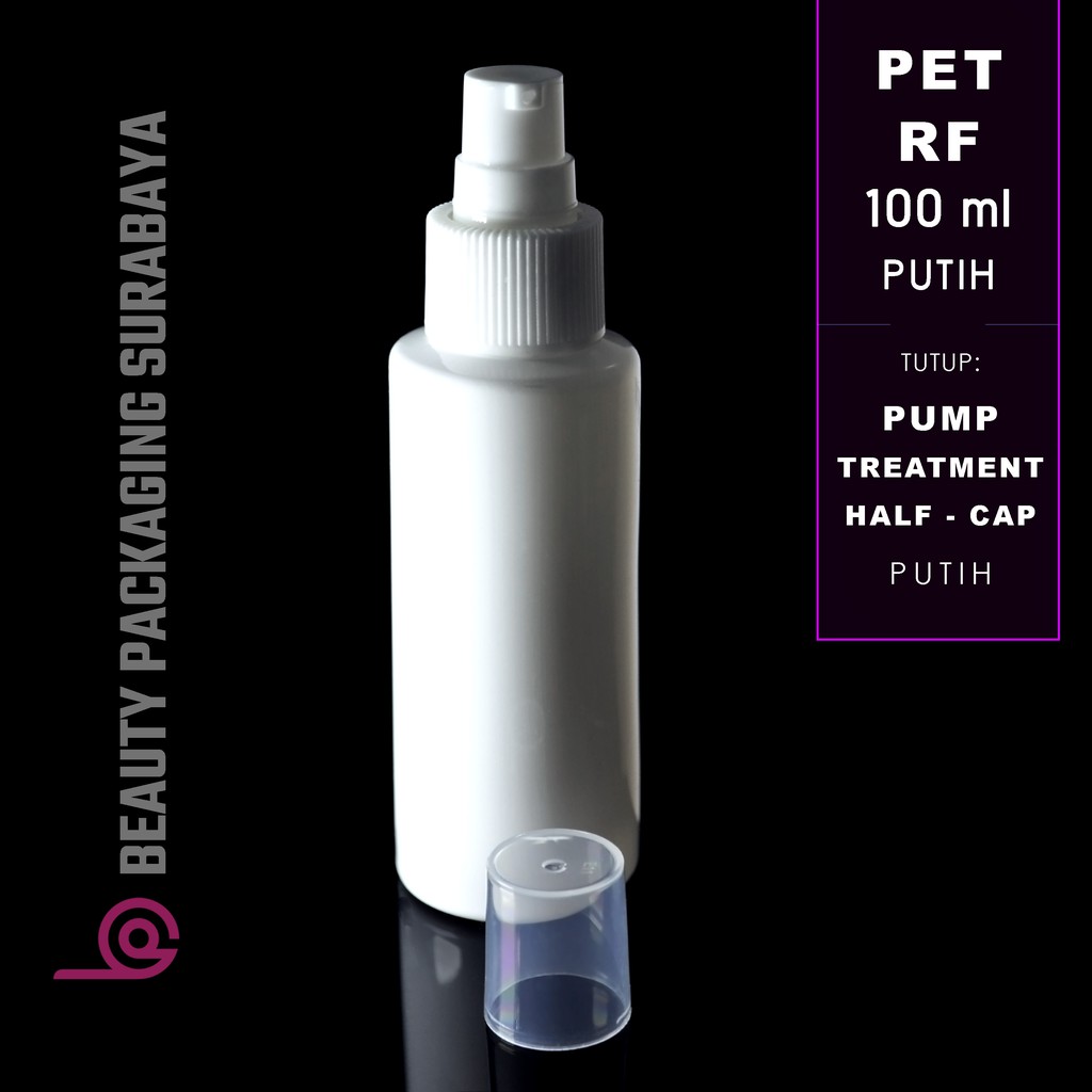 Botol Plastik PET 100ml RF Putih Tutup Pump Treatment HC Putih