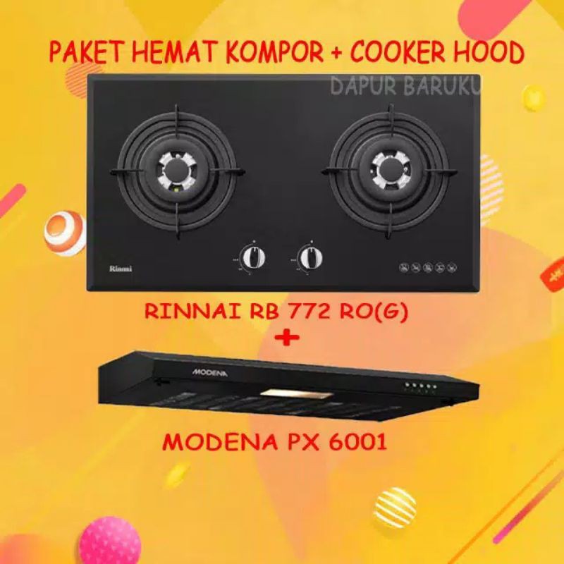 (Termurah ) Paket Hemat Kompor Rinnai RB 772 ROG + Modena Px 6001 Hitam