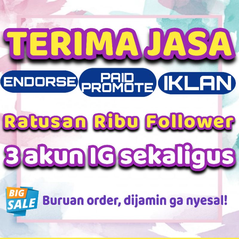 [MURAH MERIAH] ENDORSE / PAID PROMOTE / IKLAN DI INSTAGRAM