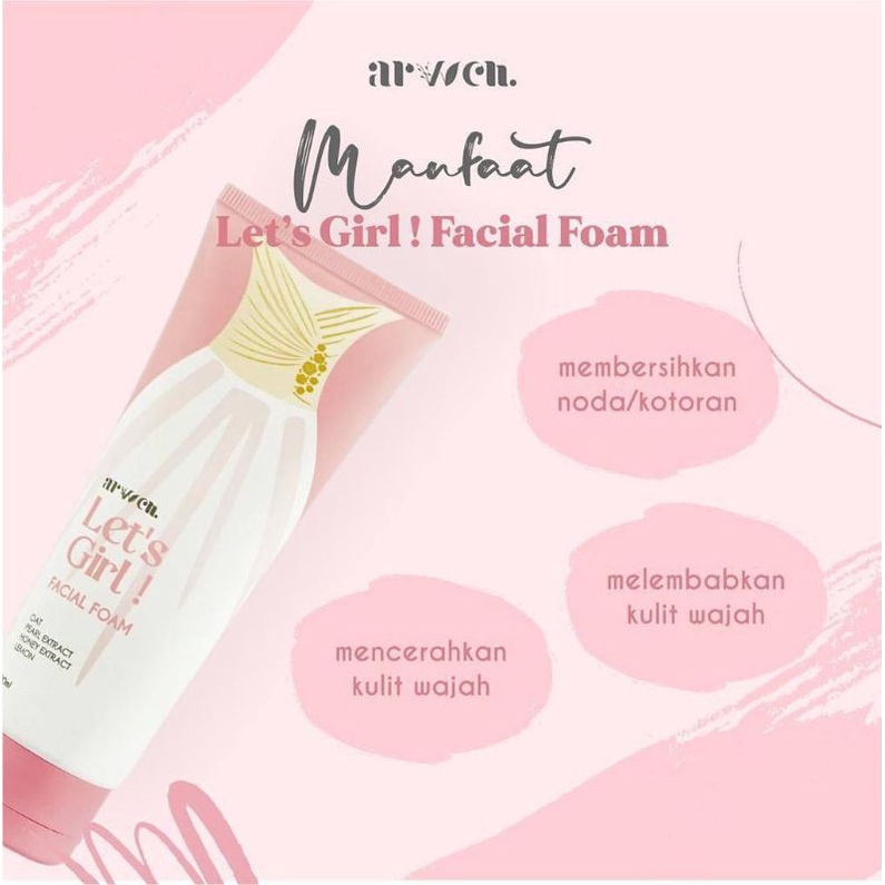 ARVVEN KOSMETIK/ARVVEN/FACIAL FOAM BY ARVVEN/LET'S GIRL FACIAL FOAM/SABUN WAJAH ARVVEN/SABUN WAJAH P
