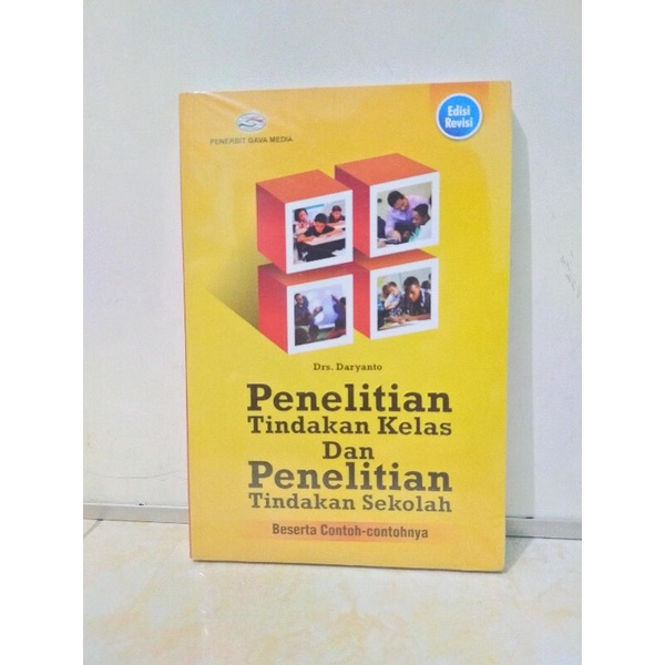 Buku Penelitian Tindakan Kelas dan Penelitian Tindakan Sekolah