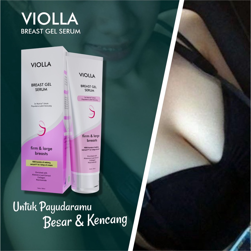 VIOLLA TERBARU serum pembesar payudara - mengencangkan  payudara isi 100ml HALAL BPOM