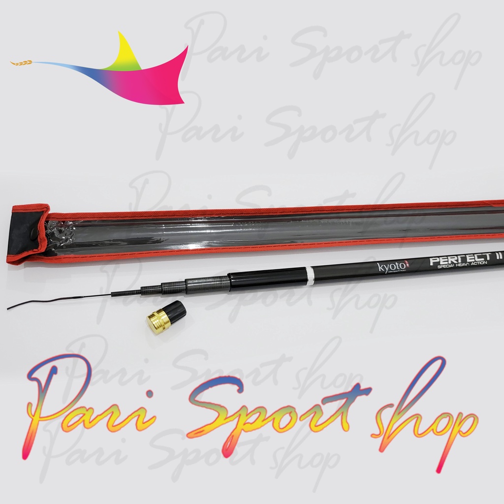 Joran Tegek Kyoto Perfect II