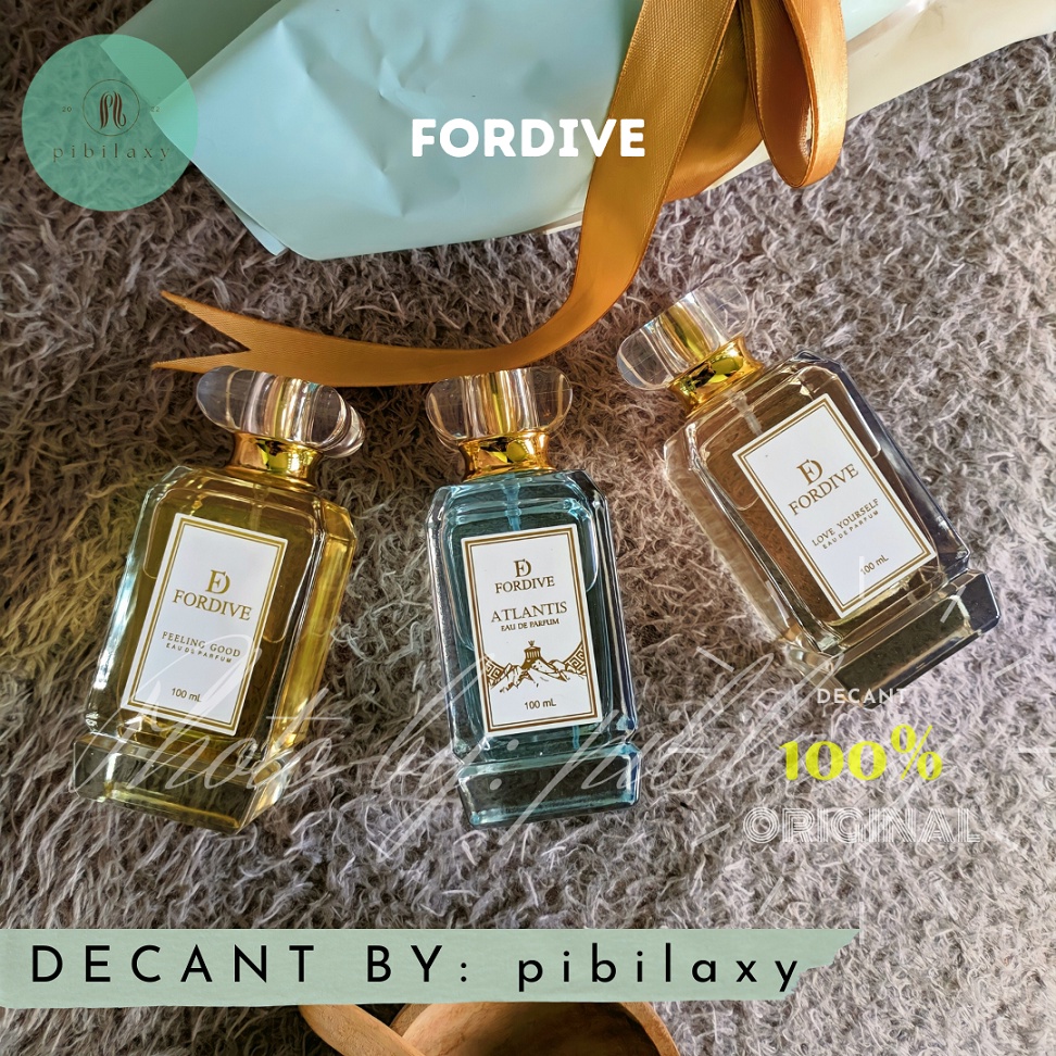 Decant Eau de Parfum Fordive Feeling Good Fordive Love Yourself Fordive Atlantis Original Termurah P
