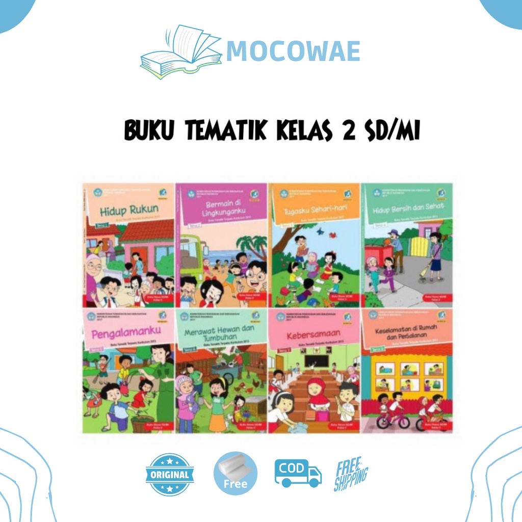 Buku Tematik Kelas 2 SD MI Buku Tematik Kelas 2 SD MI Buku Tematik Dikbud Siswa SD K13 Kelas 2