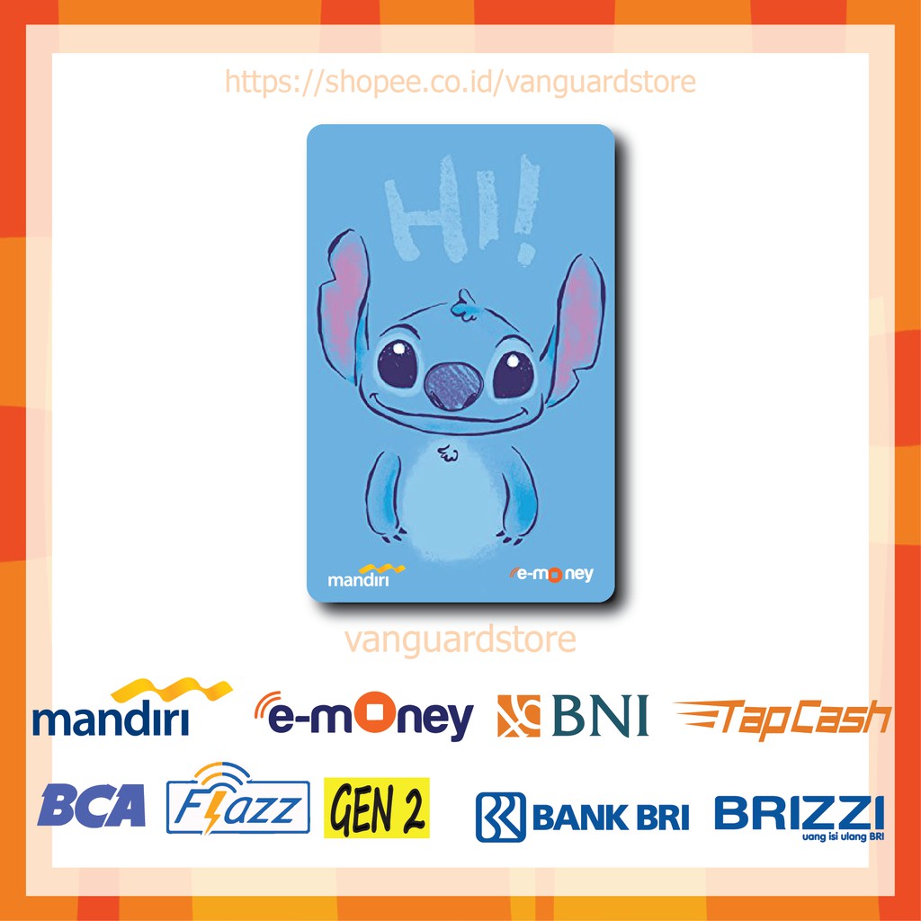 KARTU E MONEY E TOLL LILO AND STITCH ANIME 31 EMONEY MANDIRI FLAZZ BCA BNI TAPCASH BRIZZI BRI