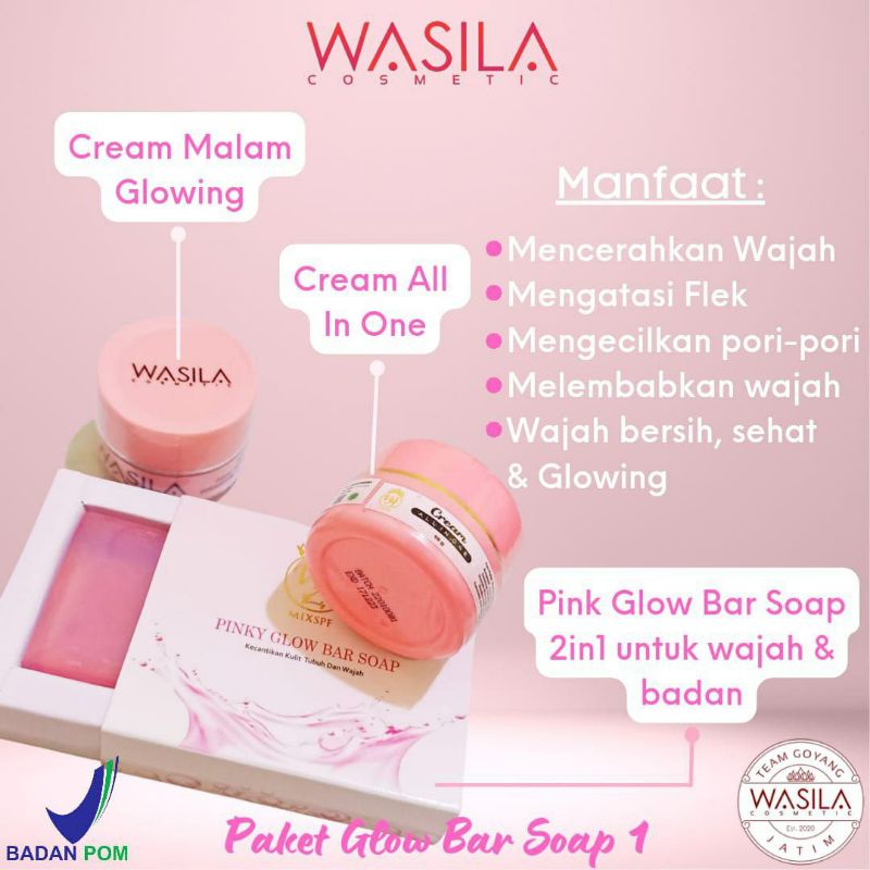 (VARIAN BARU) PAKET GLOW BAR SOAP WASILA COSMETIC ORI