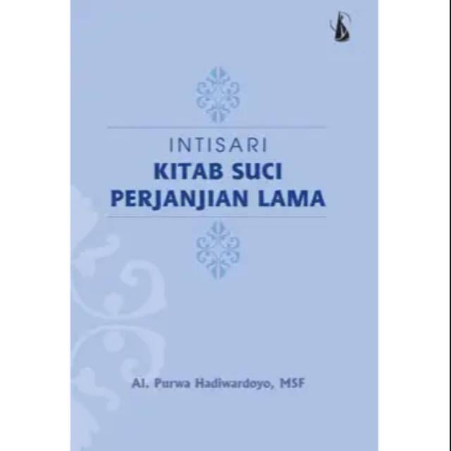 Intisari Kitab Suci Perjanjian Lama