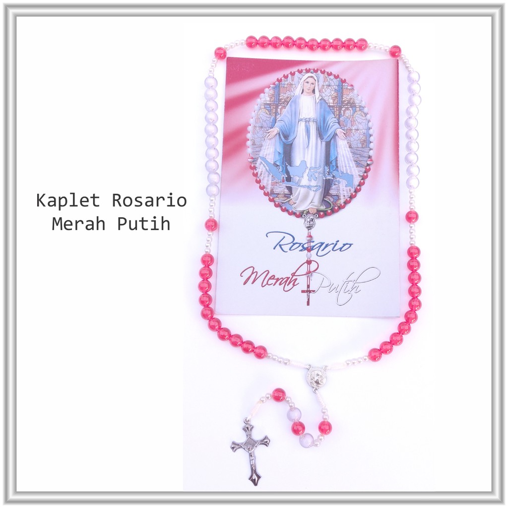 Kaplet Rosario Merah Putih/Doa Rosario/Panduan Doa Rosario