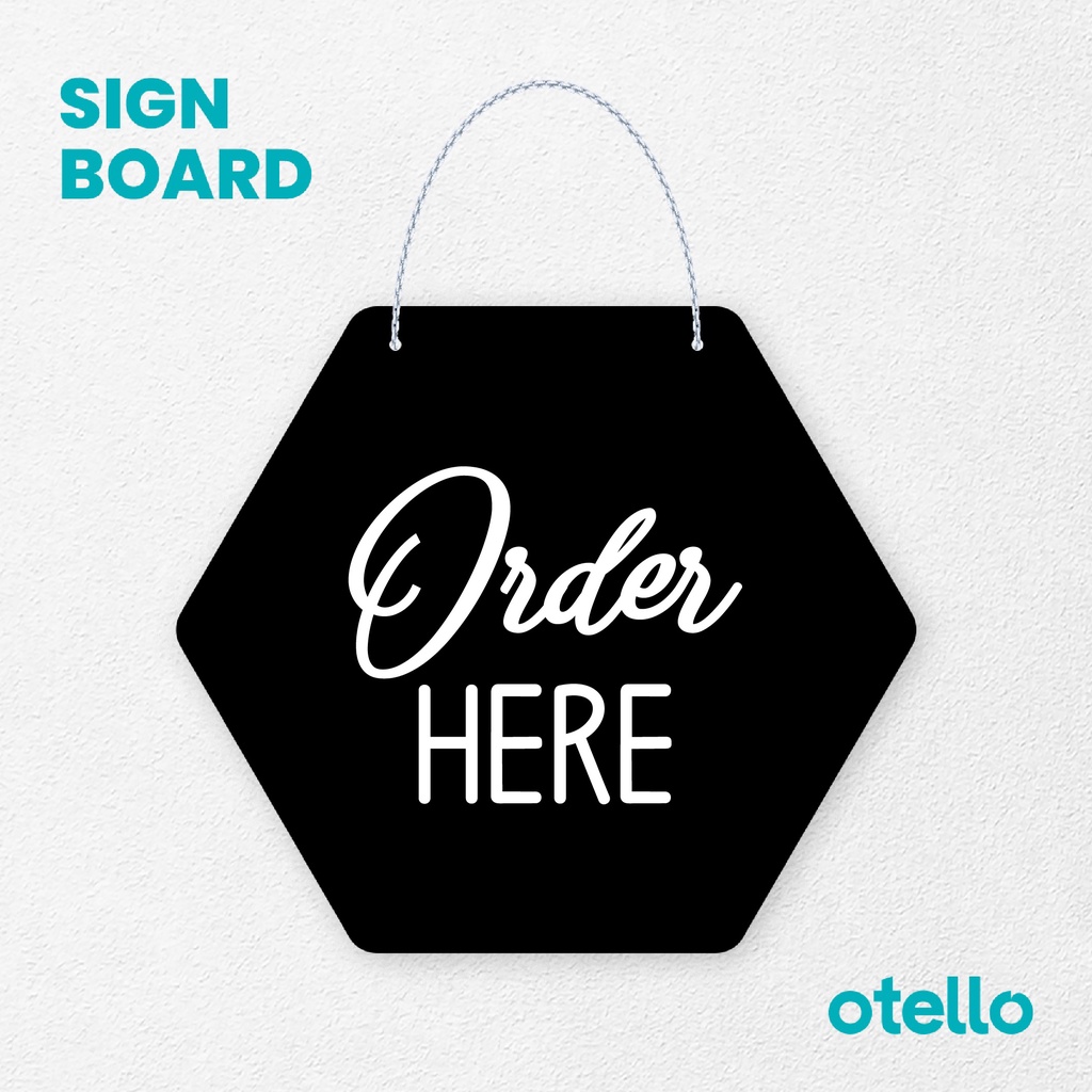 Otello Sign Order Here Latin Signage Board Acrylic Gantung Akrilik Rantai Petunjuk Toko Modern Minimalist Kafe Restoran Kantor Gedung Cafe