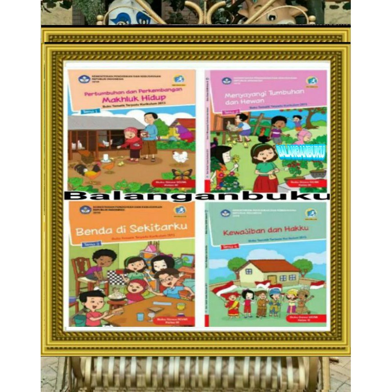 Buku Paket Buku Tematik kelas 3 SD/MI tema 1,2,3, dan tema 4