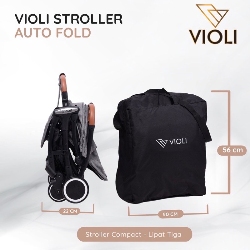 VIOLI Auto Fold Stroller/kereta dorong bayi