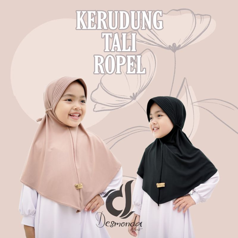 TERLARIS | HIJAB ANAK ROPEL 3-6th ALLSIZE BY DESMONDA HIJAB