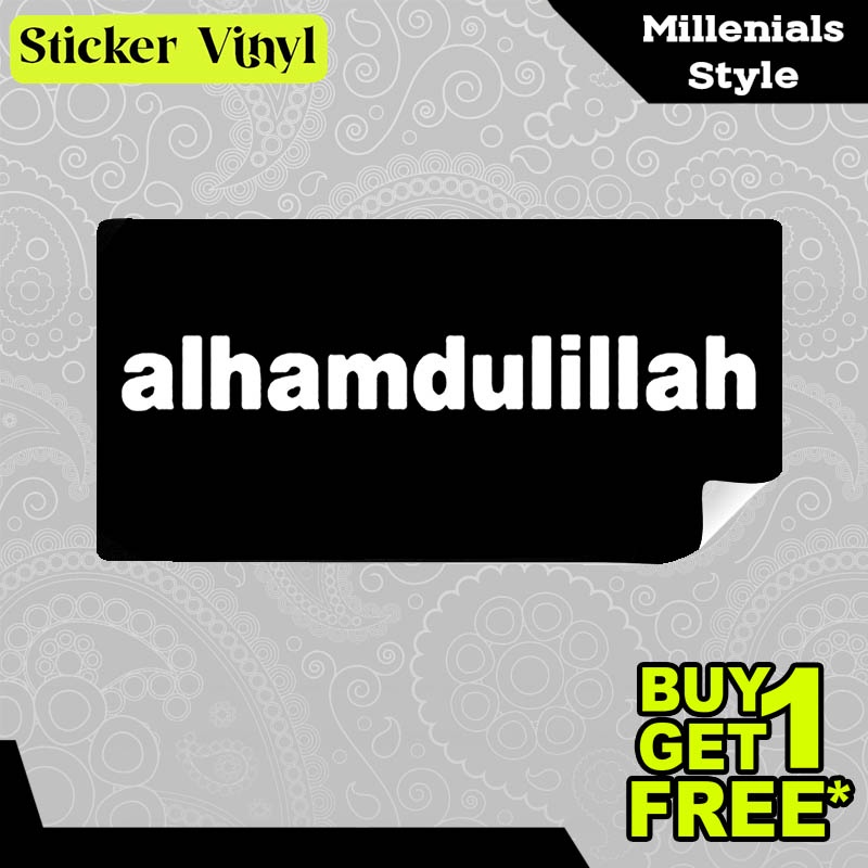 

Stiker Sticker ALHAMDULILLAH Segala Puji Bagi ALLAH Desain Keren dan Kekinian Aesthetic Bahan Vinyl Satuan Anti Air