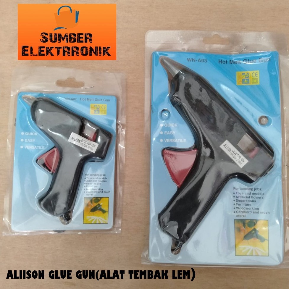 ALLISON ALAT LEM TEMBAK 20 WATT/ 40 WATT GLUE GUN