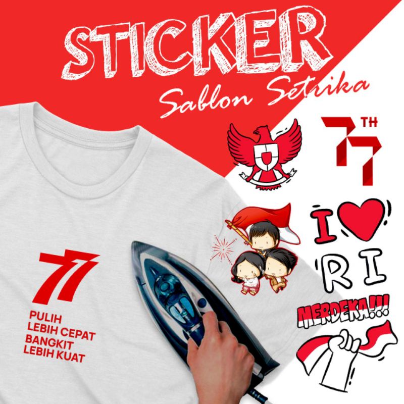 STIKER 17AN STICKER 17 AGUSTUS STIKER MURAH STICKER KAOS SETRIKA STICKER GOSOK STIKER KAOS STICKER SOEKARNO MERDEKA STIKER MURAH STIKER SABLON MURAH