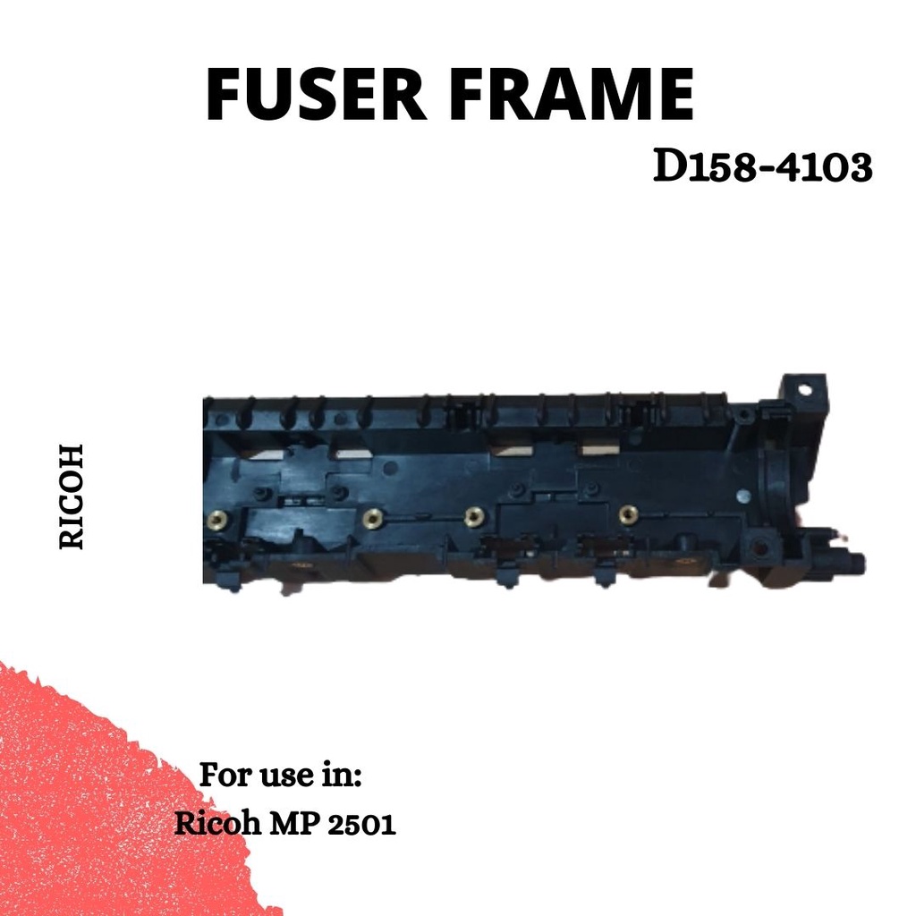 Fuser Frame Ricoh Gestetner MP 2501 MP 2501SP D158-4103