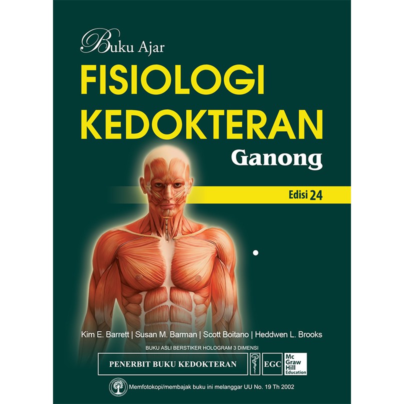 Buku Ajar Fisiologi Kedokteran Ganong Edisi 24