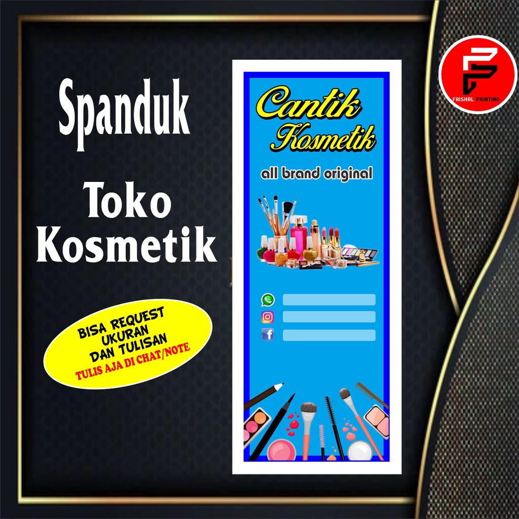Banner Toko Kosmetik / Spanduk Toko kecantikan / banner Kustom ukuran 60 x 160 cm