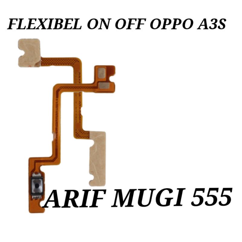 FLRXIBEL FLEXIBLE ON OFF OPPO A3S ORIGINAL