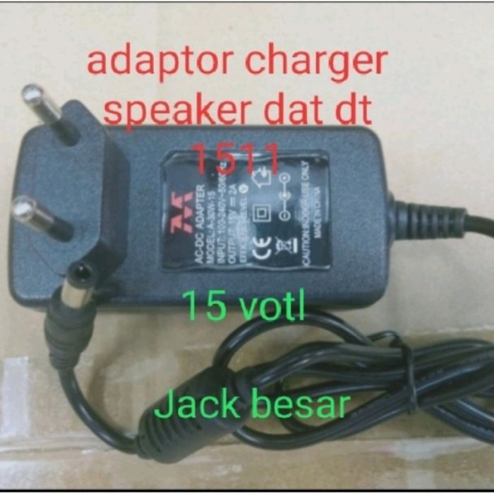 Adaptor charger speaker dat dt 1511 15v 2a berkualitas DAT DT 1511