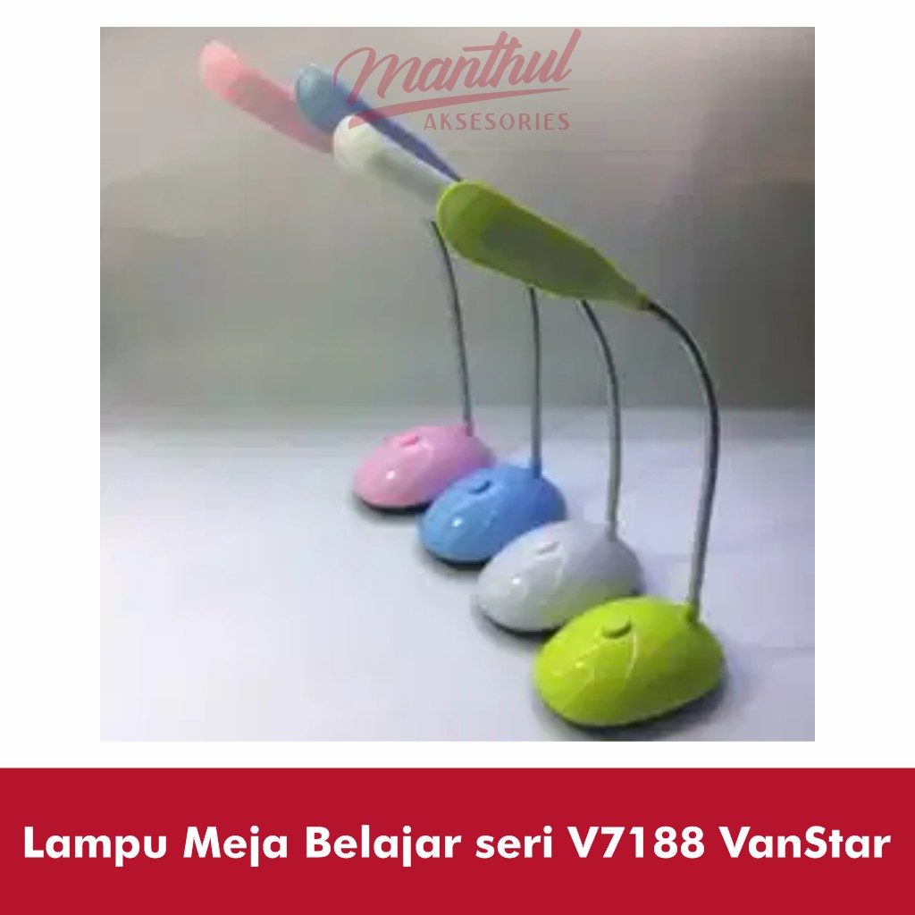 Lampu Meja Belajar seri V7188 VanStar