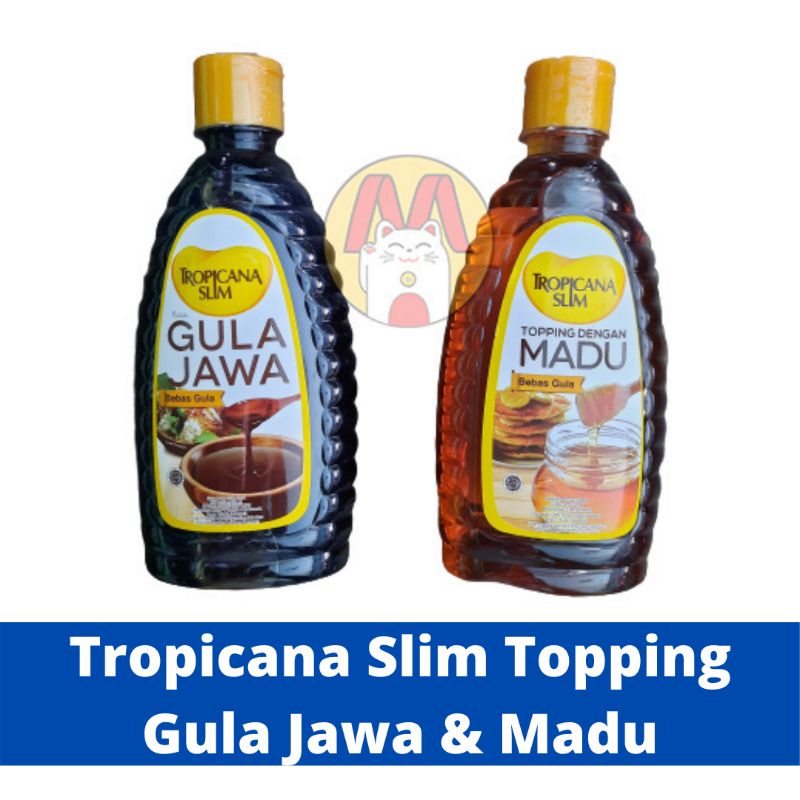 

Tropicana Slim Topping Gula Jawa / Madu Bebas Gula Rendah Kalori Aman untuk Diabetes