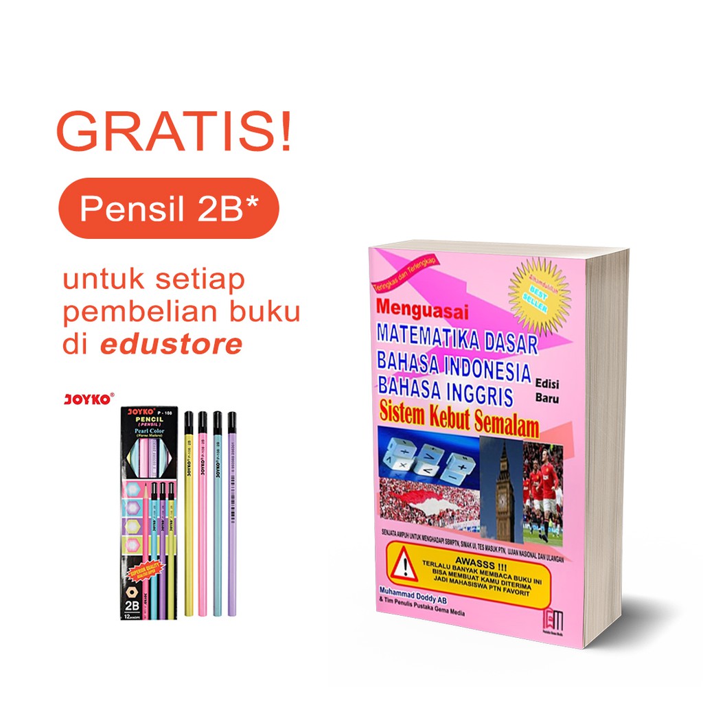 Menguasai Matematika Dasar, Indonesia, Inggris Sistem Kebut Semalam/ Sks Tkdu/ sbmptn/ Buku Utbk