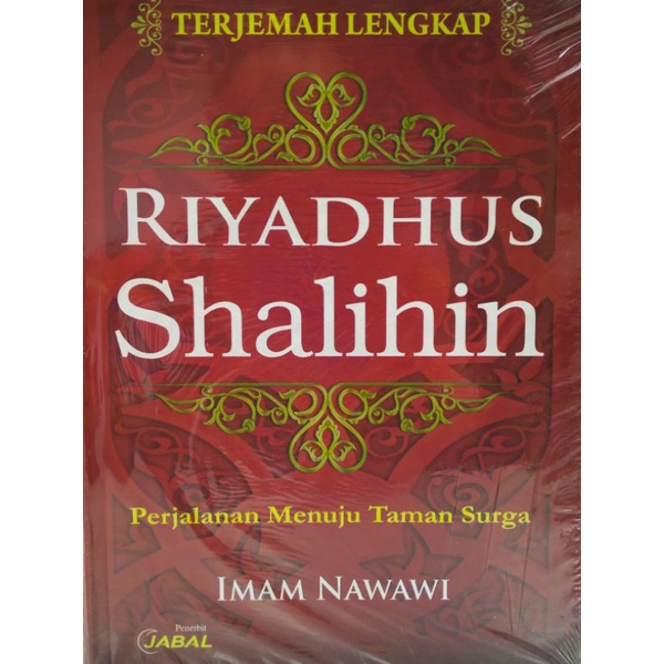 Terjemah Riyadhus Shalihin - Imam Nawawi