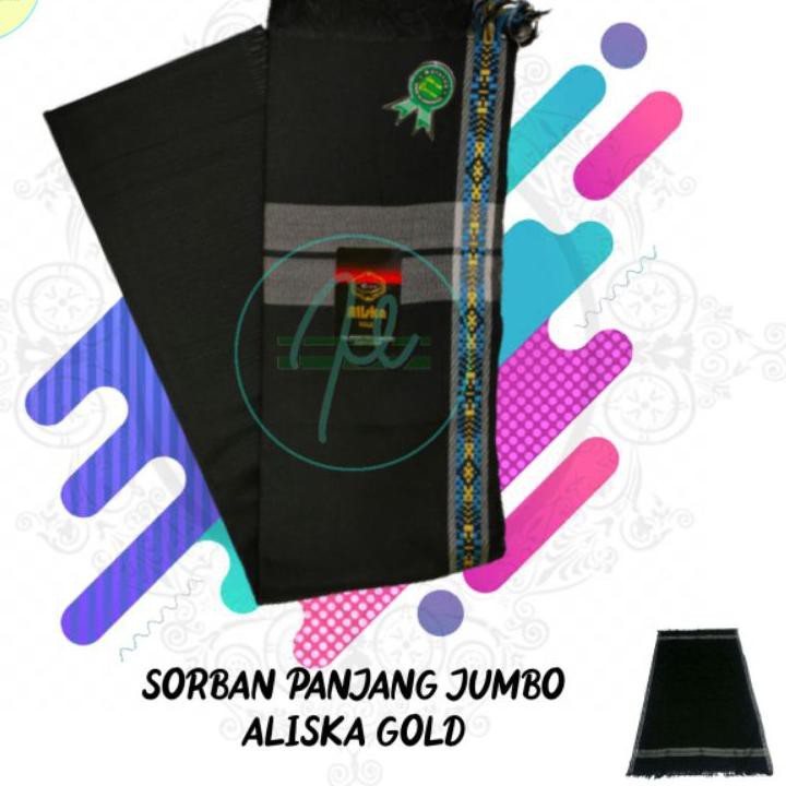 Lagi Hangat. SURBAN SERBAN SORBAN PANJANG JUMBO ALISKA GOLD