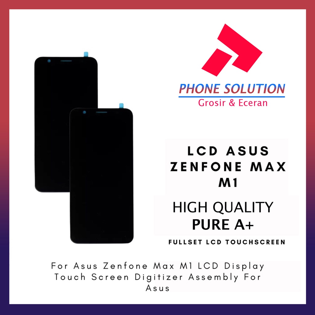 LCD Asus Zenfone Max M1  LCD Asus Zenfone ZB555KL Fullset Touchscreen // Supplier LCD Asus Zenfone Max - Garansi 1 Bulan