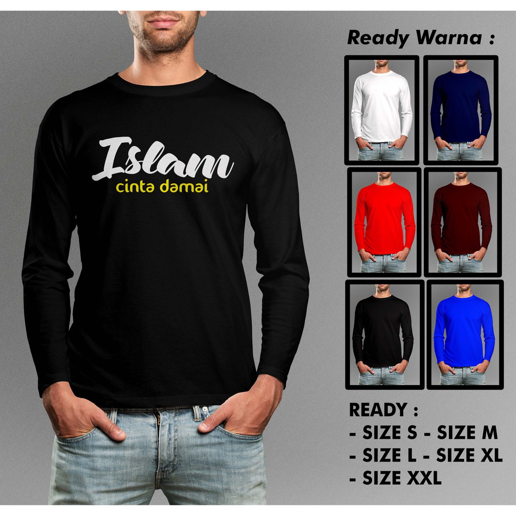 Kaos Islam Cinta Damai Tangan Panjang Murah Keren Shopee Indonesia Kaos Islam Cinta Damai Tangan Panjang Murah Keren Shopee Indonesia