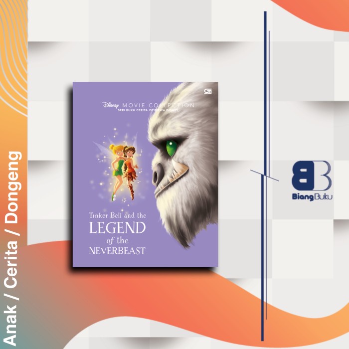 Buku Cerita Anak Disney Tinker Bell And The Legend Of The Neverbeast