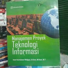 Manajemen Proyek Teknologi Informasi