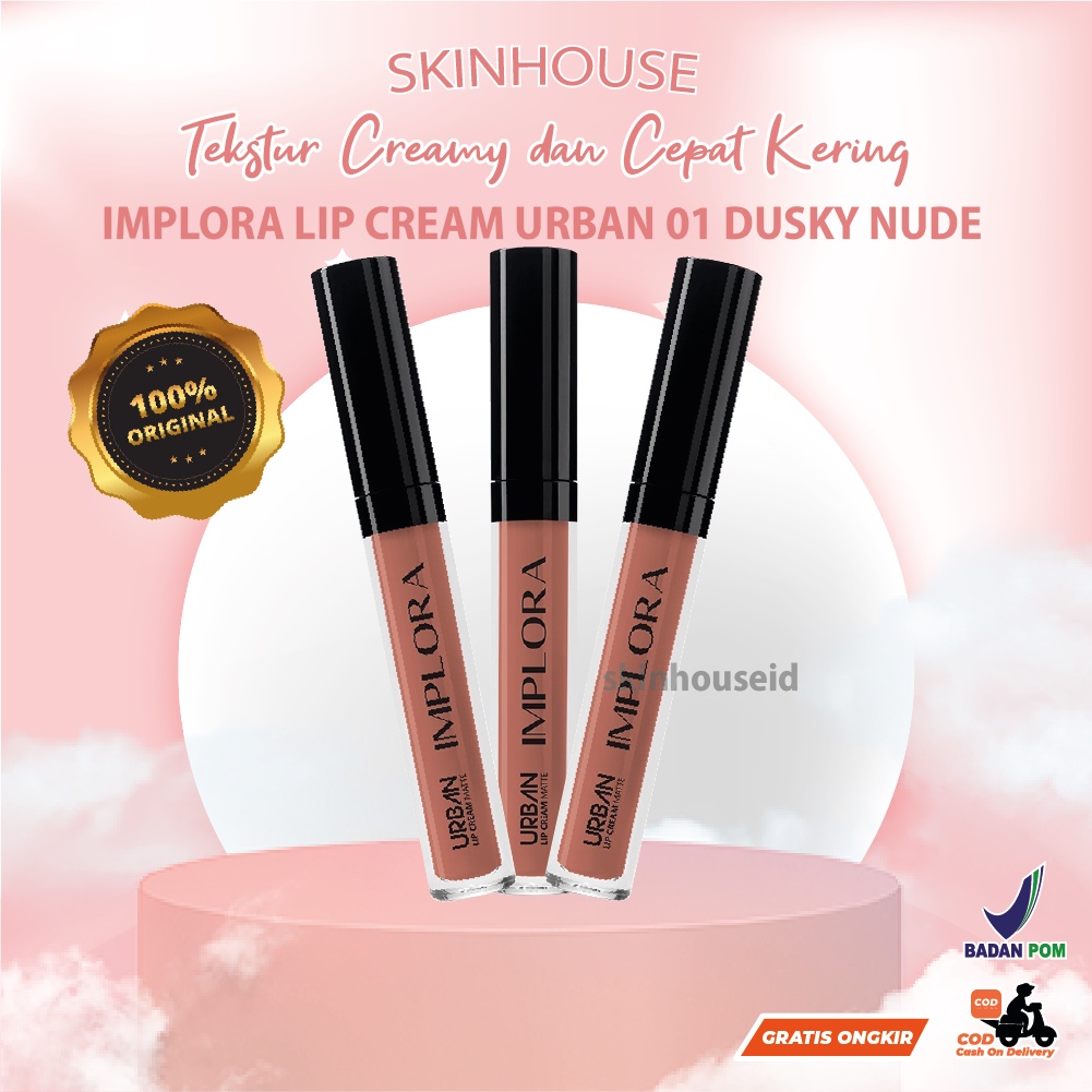 [ SKINHOUSEID ] IMPLORA LIP CREAM URBAN 01 DUSKY NUDE BPOM