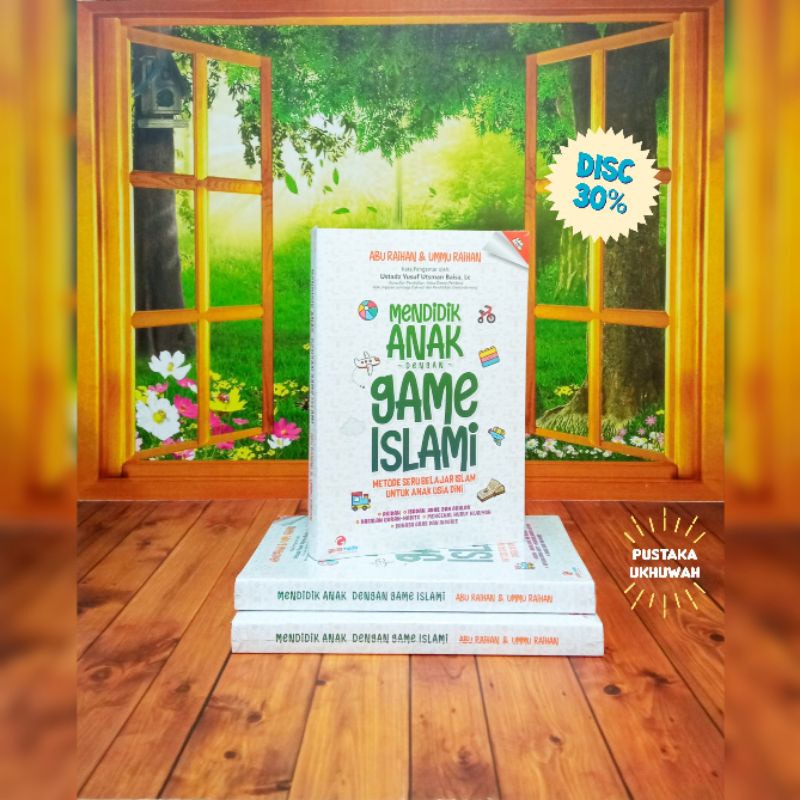 Buku Mendidik Anak Dengan Game Islami