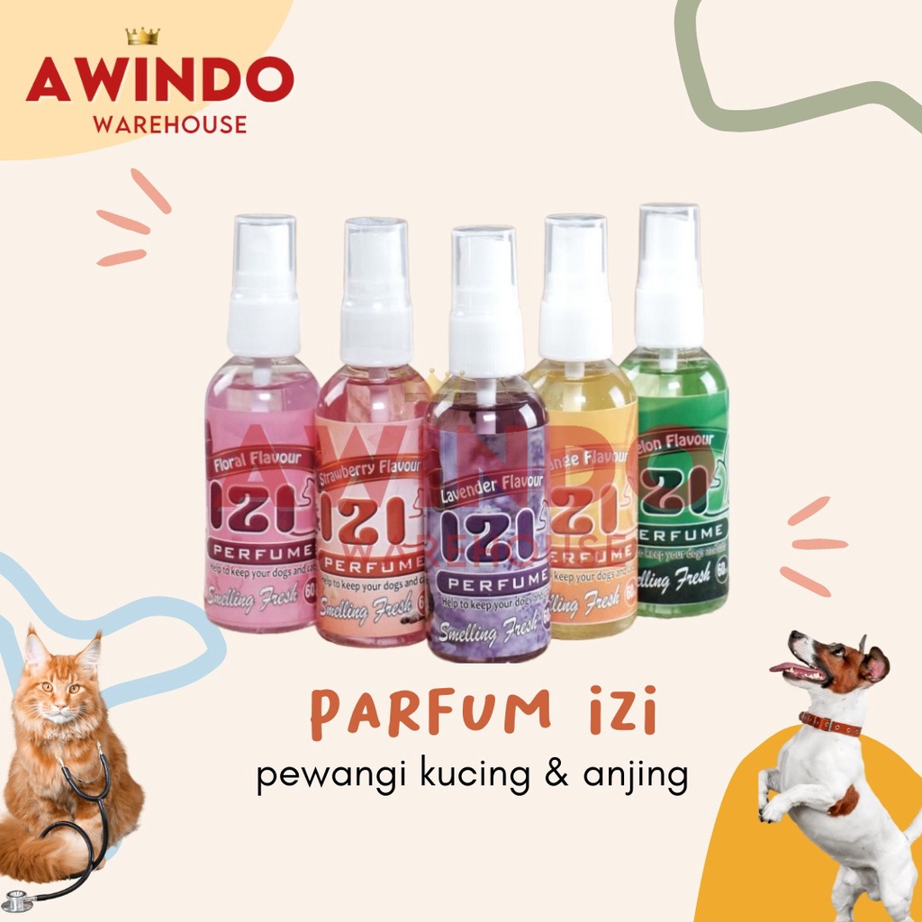 PARFUM IZI 60ML - Pewangi Parfum Minyak Wangi Kucing Anjing IZI