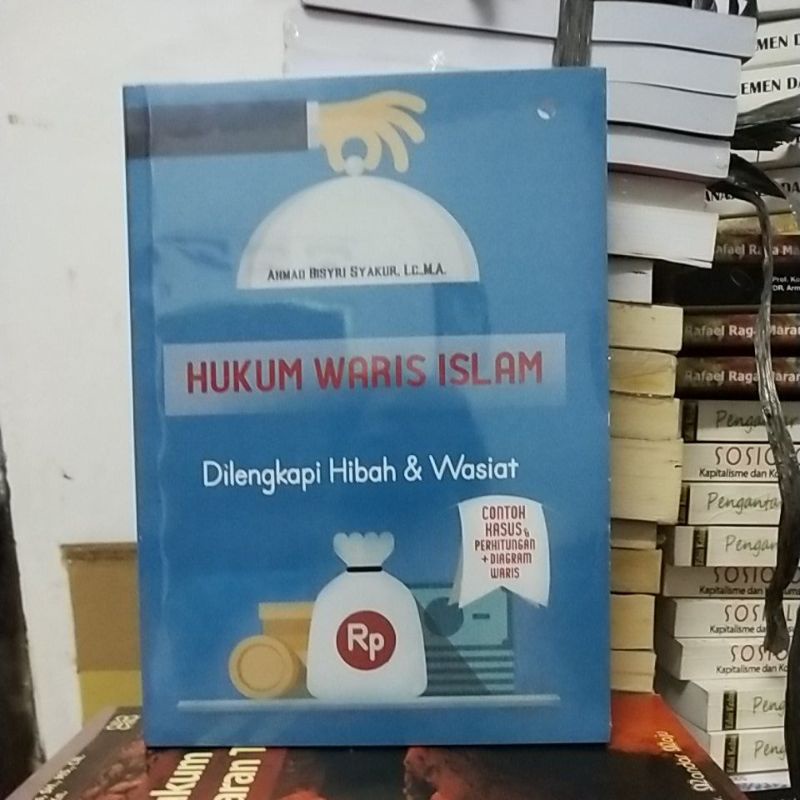 hukum waris Islam dilengkapi hibah dan wasiat