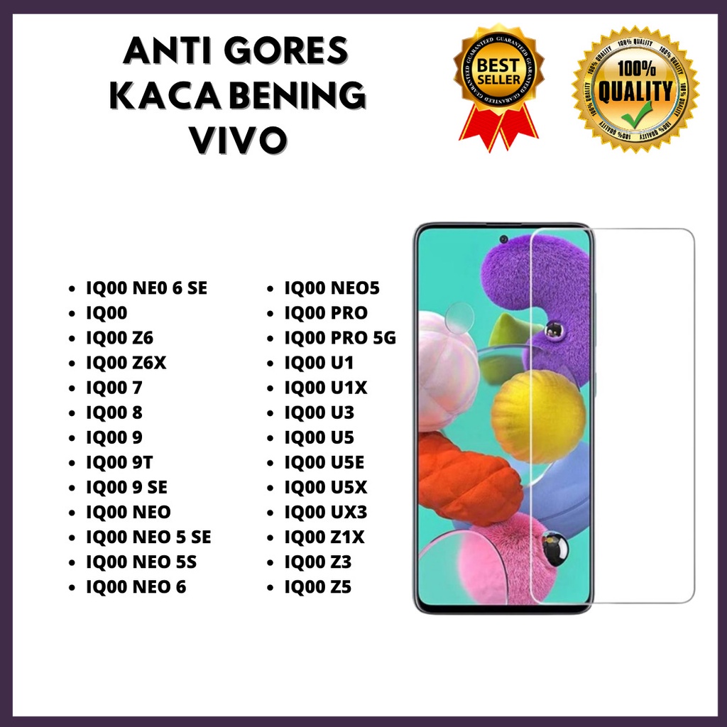 TEMPERED GLAS KACA BENING VIVO IQ00NE0 6SE-IQ00-IQ00Z6-IQ00Z6X-IQ007-IQ008-IQ009-IQ00 9T-IQ00 9SE-IQ00NEO-IQ00 NEO5SE-IQ00 NEO5S-IQ00NEO6-IQ00 NEO5-IQ00PRO-IQ00PRO5G-IQ00U1-IQ00 U1X-IQ00 U3-IQ00U5-IQ00 U5E-IQ00 U5X-IQ00 UX3-IQ00Z1X-IQ00Z3-IQ00Z5(JAYAACC)