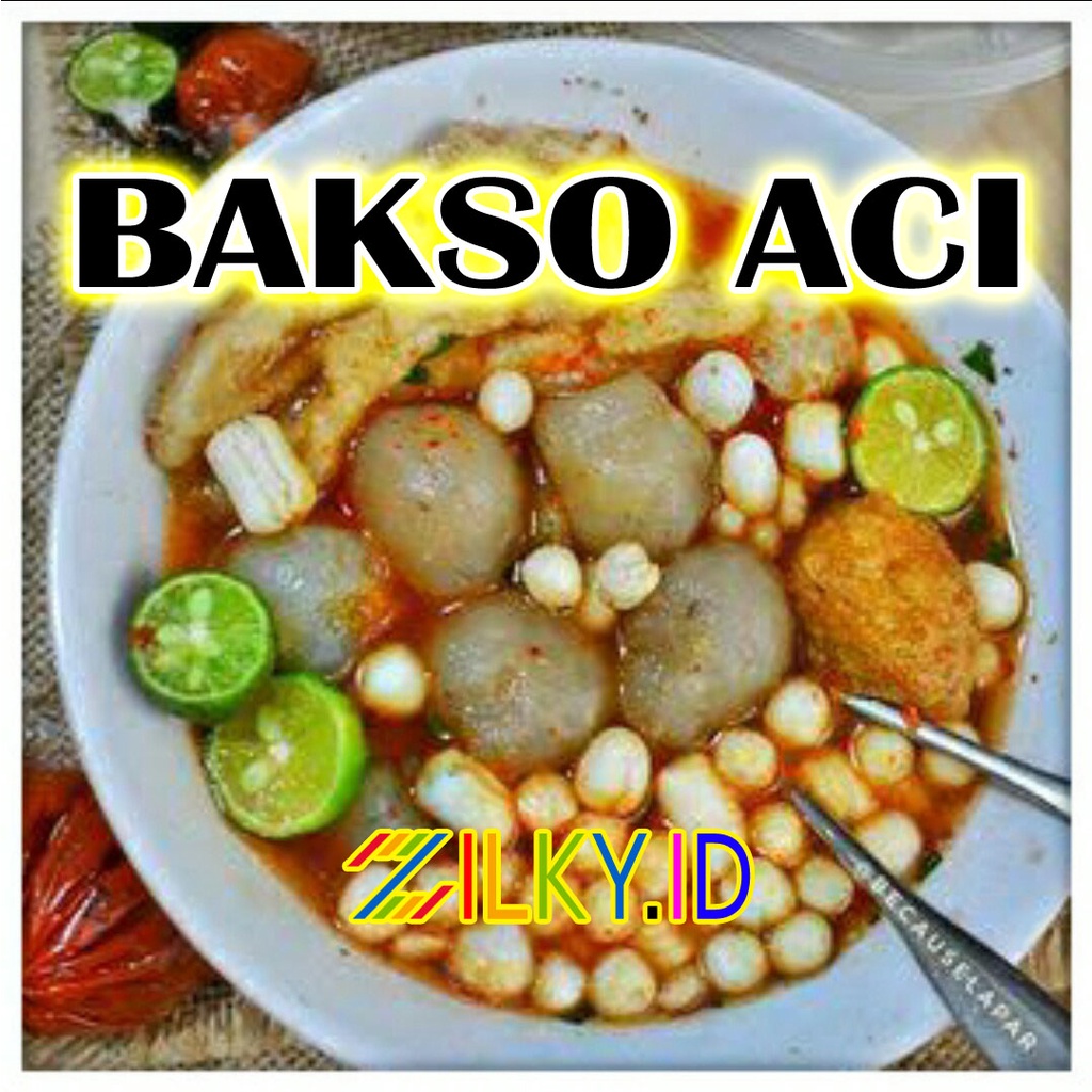 

Boci Baso Bakso Aci Zilky Cuanki Pilus Cikur Bekasi Khas Garut Bandung Agen Bekasi